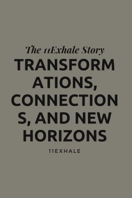 The 11Exhale Story